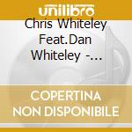 Chris Whiteley Feat.Dan Whiteley - Second Look
