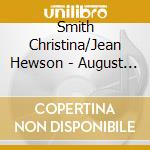 Smith Christina/Jean Hewson - August Gale