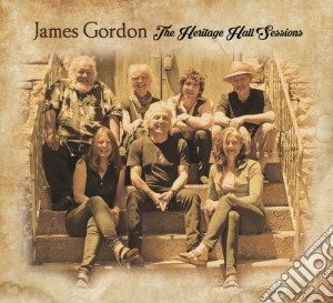 James Gordon - The Heritage Halls Sessions cd musicale di James Gordon