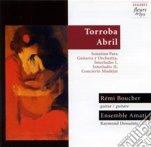 Federico Moreno Torroba / Anton Abril - Works For Guitar And String cd musicale di Artisti Vari