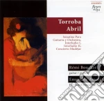 Federico Moreno Torroba / Anton Abril - Works For Guitar And String cd