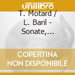 T. Motard / L. Baril - Sonate, Polonaise Bril