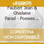 Faubert Jean & Ghislaine Parad - Poesies Contes & Nouvelles Du cd musicale di Faubert Jean & Ghislaine Parad