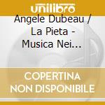 Angele Dubeau / La Pieta - Musica Nei Videogame cd