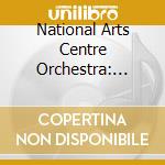 National Arts Centre Orchestra: Clara-Robert-Johannes Lyrical Echoes (2 Cd) cd