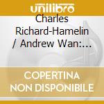 Charles Richard-Hamelin / Andrew Wan: Johannes Brahms - Die Drei Violinsonaten cd