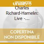 Charles Richard-Hamelin: Live - Beethoven, Enescu, Chopin