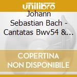Johann Sebastian Bach - Cantatas Bwv54 & 170 cd