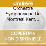 Orchestre Symphonique De Montreal Kent Nagano - Miseres Et Amours Humaines / Beethoven: La 9E cd musicale di Orchestre Symphonique De Montreal Kent Nagano