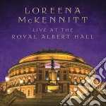 Loreena Mckennitt - Live At The Royal Albert Hall (2 Cd) cd
