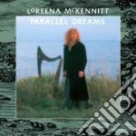 Loreena Mckennitt - Parallel Dreams cd