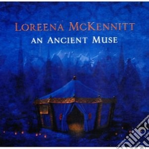 An Ancient Muse cd musicale di Loreena Mckennitt