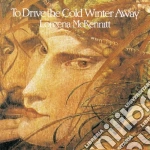 Loreena Mckennitt - To Drive The Cold Winter Away cd
