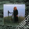 Loreena Mckennitt - Parallel Dreams cd