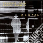 Francois Houle & Benoit Delbecq - Nancali cd