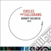 Benoit Delbecq - Circles And Calligrams cd