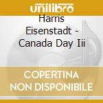 Harris Eisenstadt - Canada Day Iii cd musicale di Harris Eisenstadt