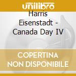 Harris Eisenstadt - Canada Day IV cd musicale di Harris Eisenstadt