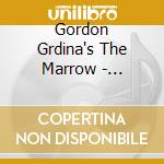 Gordon Grdina's The Marrow - Safar-E-Daroon cd musicale