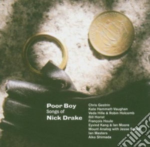 Poor Boy Songs Of Nick Drake (SACD) cd musicale