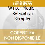 Winter Magic - Relaxation Sampler cd