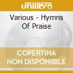 Various - Hymns Of Praise cd