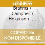 Brahms / Campbell / Hokanson - Clarinet Sonatas Op 120 1 & 2 cd