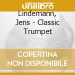 Lindemann, Jens - Classic Trumpet
