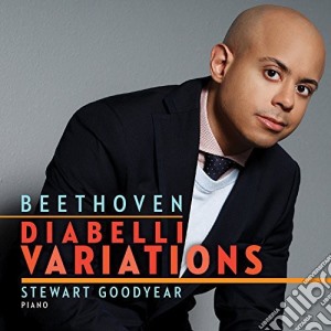 Ludwig Van Beethoven - Diabelli Variations cd musicale di Beethoven / Goodyear