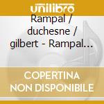 Rampal / duchesne / gilbert - Rampal And Friends cd