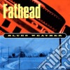 Fathead - Blues Weather cd