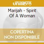 Marijah - Spirit Of A Woman cd