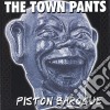 Town Pants (The) - Piston Baroque cd