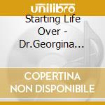 Starting Life Over - Dr.Georgina Cannon, Hypnotherapist And Counselor cd