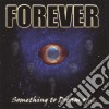 Forever - Something To Dream Of cd