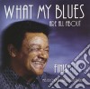 Finis Tasby - What My Blues Are All About cd