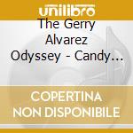 The Gerry Alvarez Odyssey - Candy Prankster cd