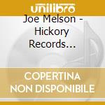 Joe Melson - Hickory Records Collection cd