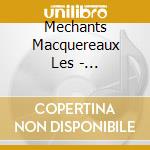 Mechants Macquereaux Les - Marifishmas cd