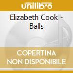 Elizabeth Cook - Balls cd