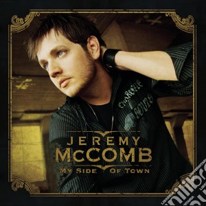 Jeremy Mccomb - My Side Of Town cd musicale di Jeremy Mccomb