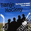Tim Posgate - Banjo Hockey cd