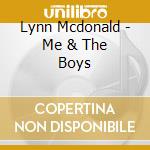Lynn Mcdonald - Me & The Boys cd