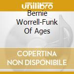 Bernie Worrell-Funk Of Ages cd