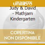 Judy & David - Mathjam Kindergarten cd musicale di Judy & David