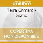 Terra Grimard - Static cd