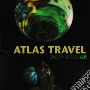 Don Rooke - Atlas Travel cd musicale di Don Rooke
