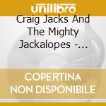 Craig Jacks And The Mighty Jackalopes - Waiting For My Angel cd musicale di Craig Jacks And The Mighty Jackalopes