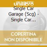 Single Car Garage (Scg) - Single Car Garage cd