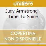 Judy Armstrong - Time To Shine cd